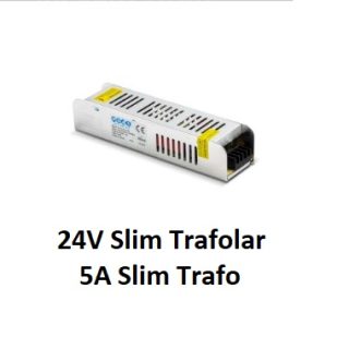 NOAS 5A Slim Trafo 24V YL30-0120 – 120W ince tip LED güç kaynağı