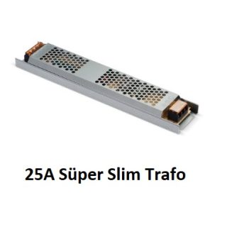 NOAS 25A Süper Slim YL25-0300 300W 12V ultra ince LED trafosu