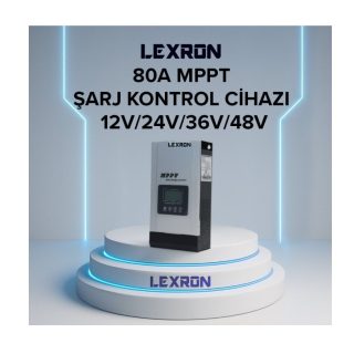 Lexron 80A MPPT solar şarj kontrol cihazı 12V 24V 36V 48V akü sistemleri için güneş paneli şarj regülatörü