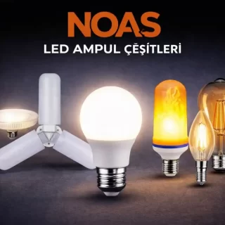 NOAS LED AMPUL CESITLERI