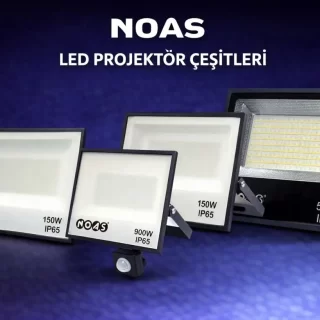 NOAS LED PROJETOR CESITLERI